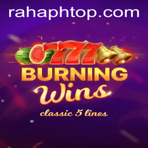 BurningWins - A Thrilling Slot Game Experience with RahaPH